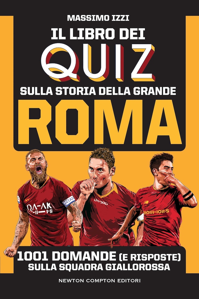 Book cover for Il libro dei quiz sulla storia della grande Roma