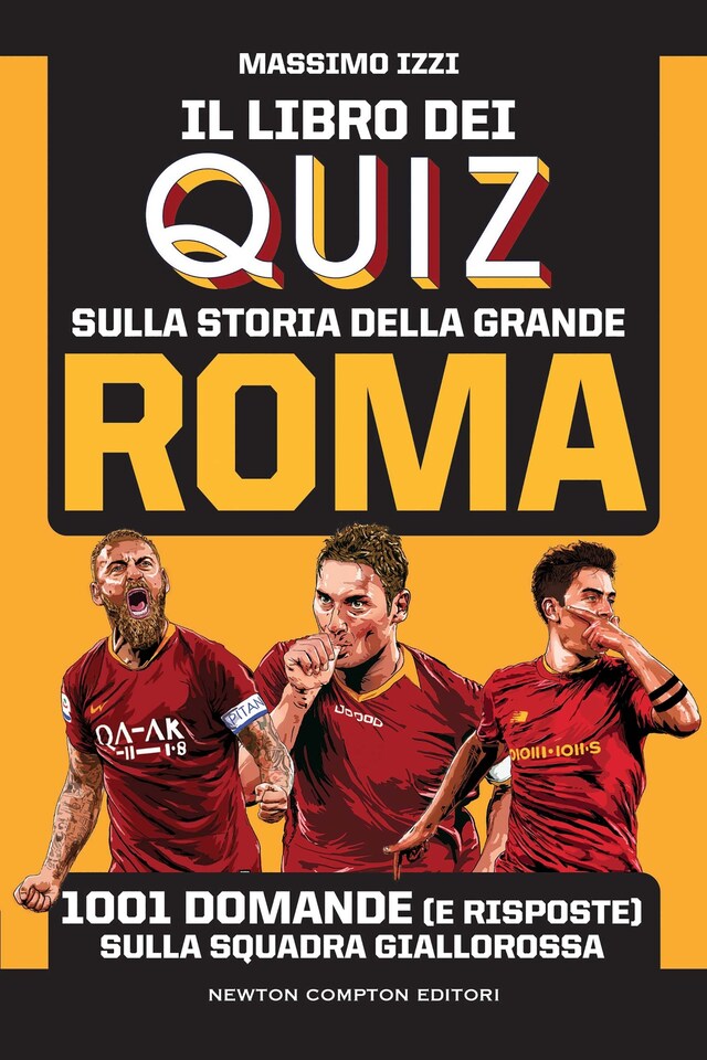 Kirjankansi teokselle Il libro dei quiz sulla storia della grande Roma