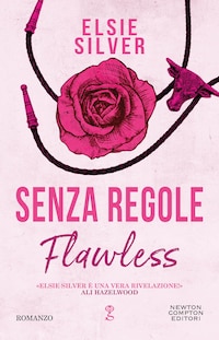 Senza regole. Flawless