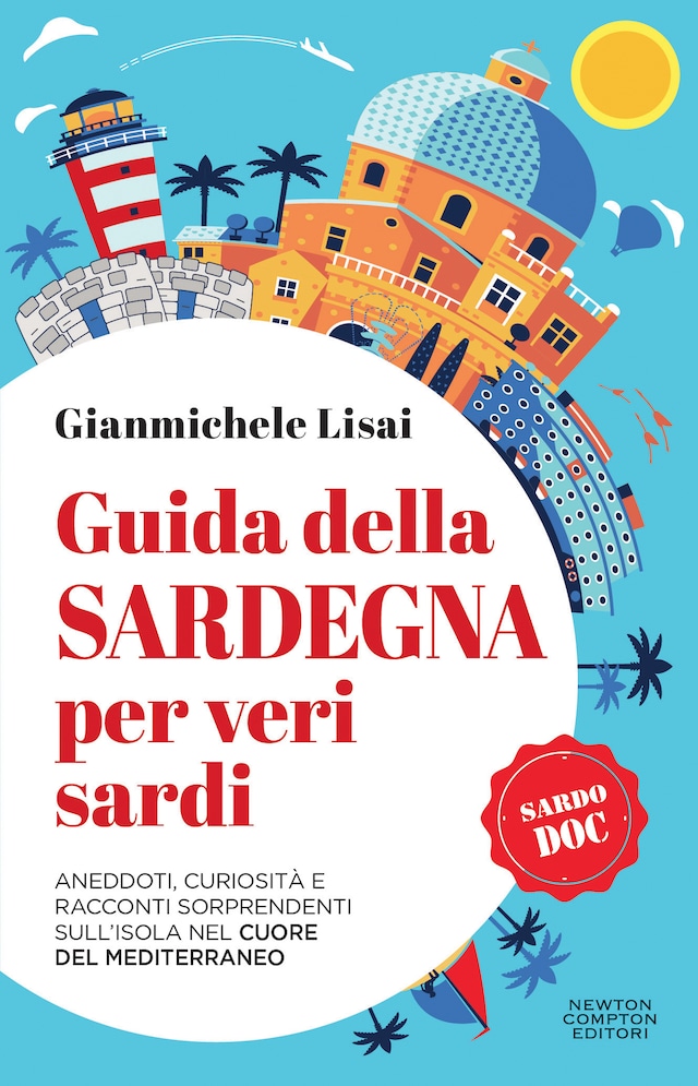 Book cover for Guida della Sardegna per veri sardi