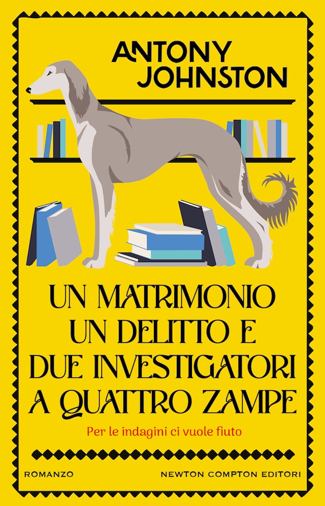 Book cover for Un matrimonio, un delitto e due investigatori a quattro zampe