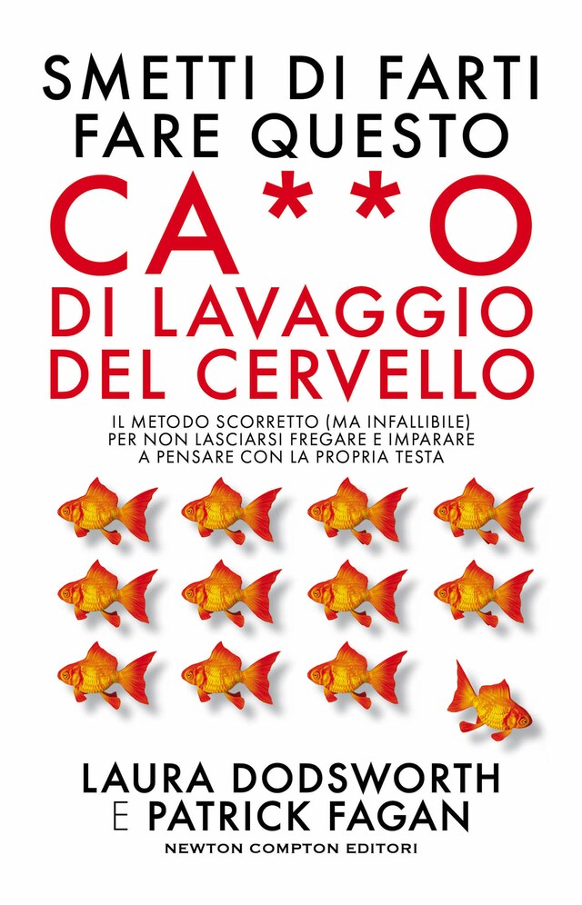 Book cover for Smetti di farti fare questo ca**o di lavaggio del cervello