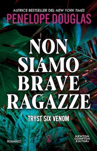 Non siamo brave ragazze