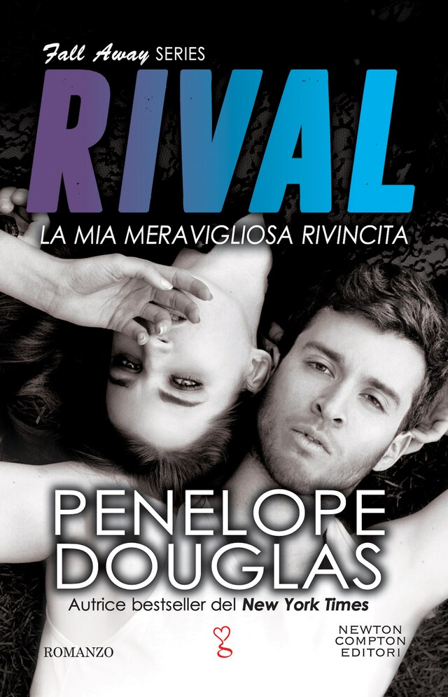 Book cover for La mia meravigliosa rivincita. Rival