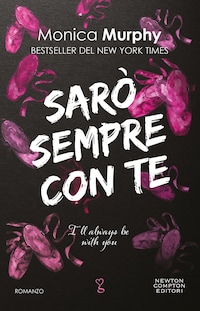 Sarò sempre con te. I'll always be with you