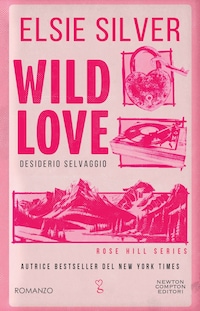 Wild Love. Desiderio selvaggio