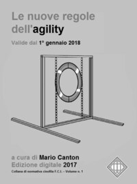 Le nuove regole FCI dell'agility (valide dal 1° gennaio 2018).
