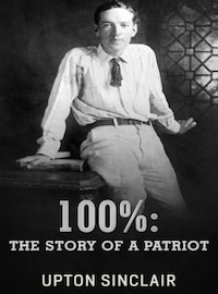 100%: the Story of a Patriot