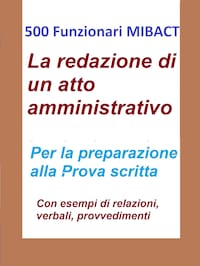 500 Funzionari MIBACT - La redazione di un atto amministrativo