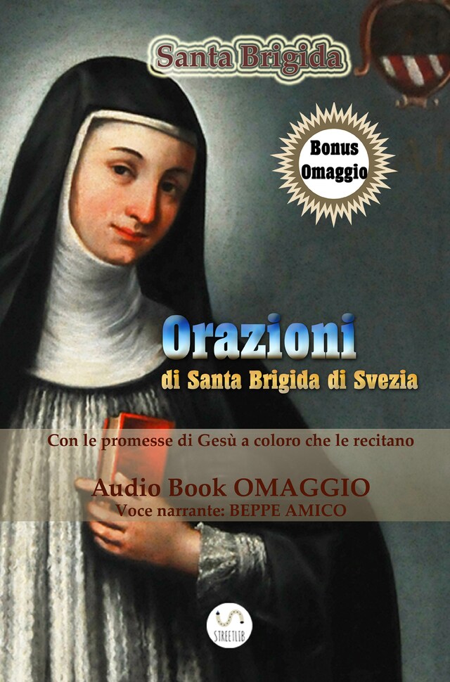 Kirjankansi teokselle Orazioni di Santa Brigida - da recitarsi per 1 anno (con AudioBook omaggio) e le orazioni da recitarsi per 12 anni