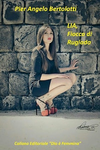 LIA, Fiocco di Rugiada