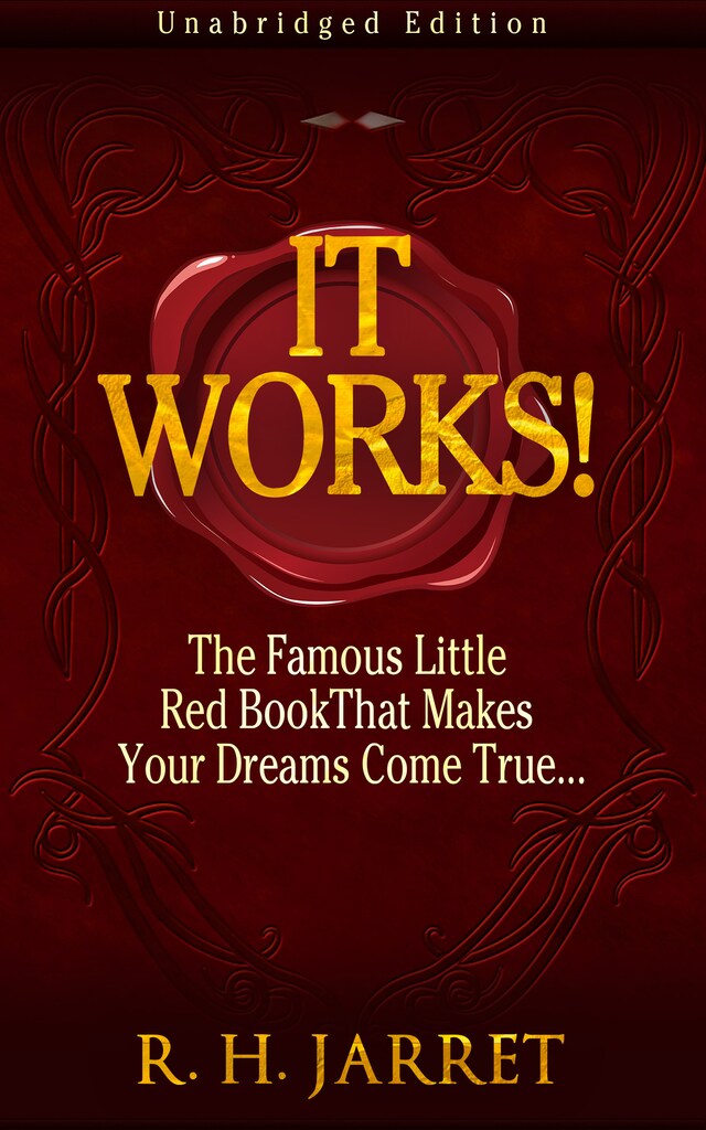 Boekomslag van It Works! The Famous Little Red Book That Makes Your Dreams Come True...