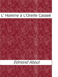 L' Homme à L'Oreille Casseé