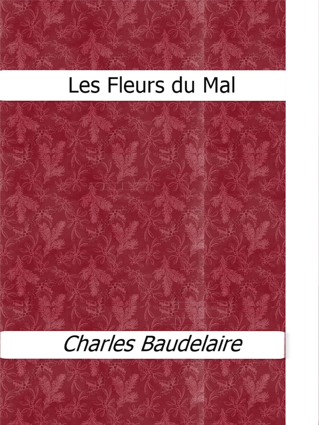 Boekomslag van Les Fleurs du Mal