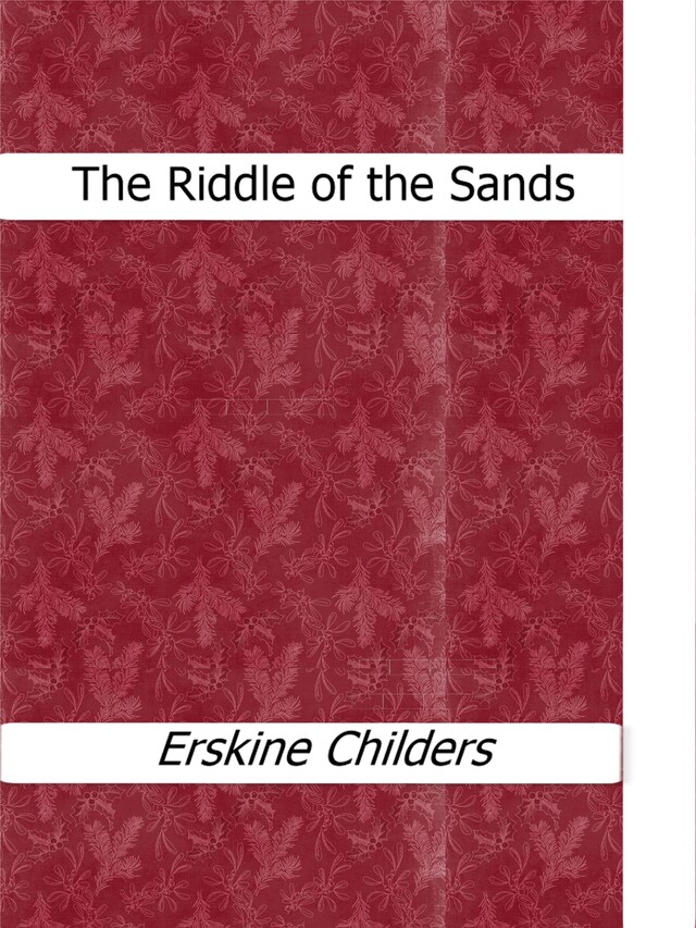 Book cover for The Riddle of the Sands