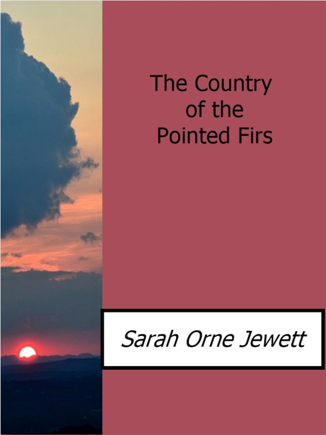 Okładka książki dla The Country of the Pointed Firs