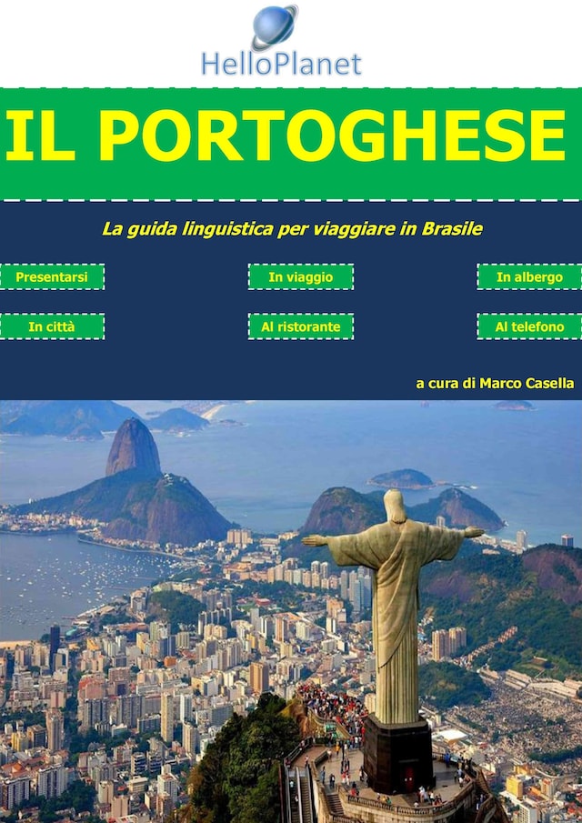 Il Portoghese - La guida linguistica per viaggiare in Brasile