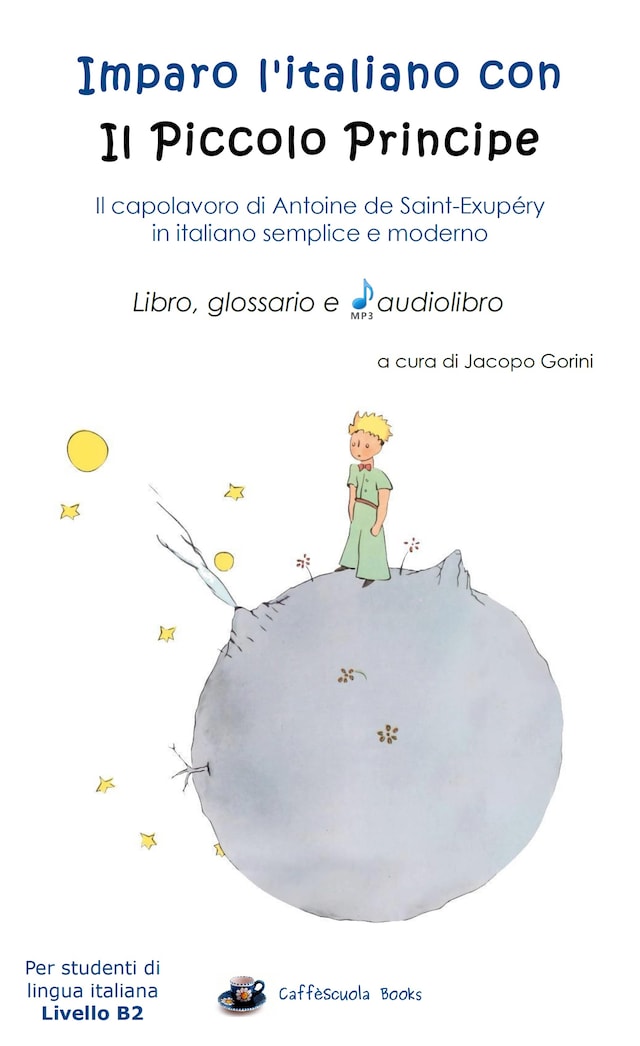 Book cover for Imparo l'italiano con il Piccolo Principe - Con Audio