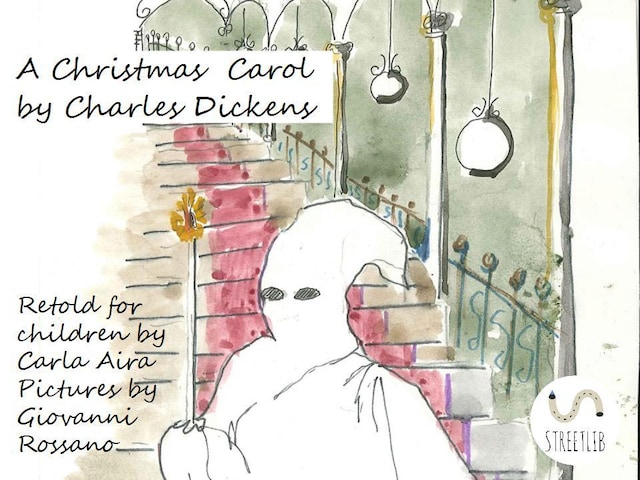A Christmas Carol  by Charles Dickens