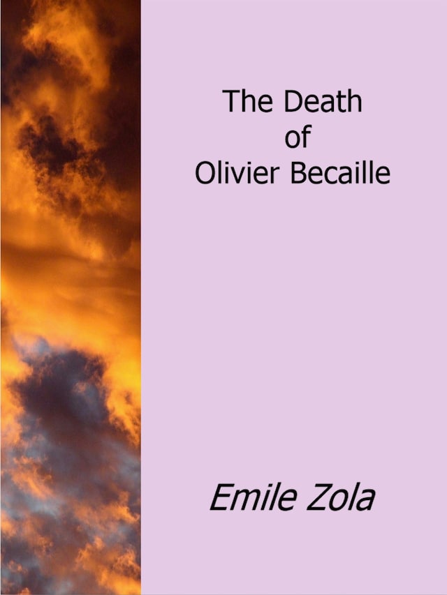 Kirjankansi teokselle The Death Of Olivier Becaille