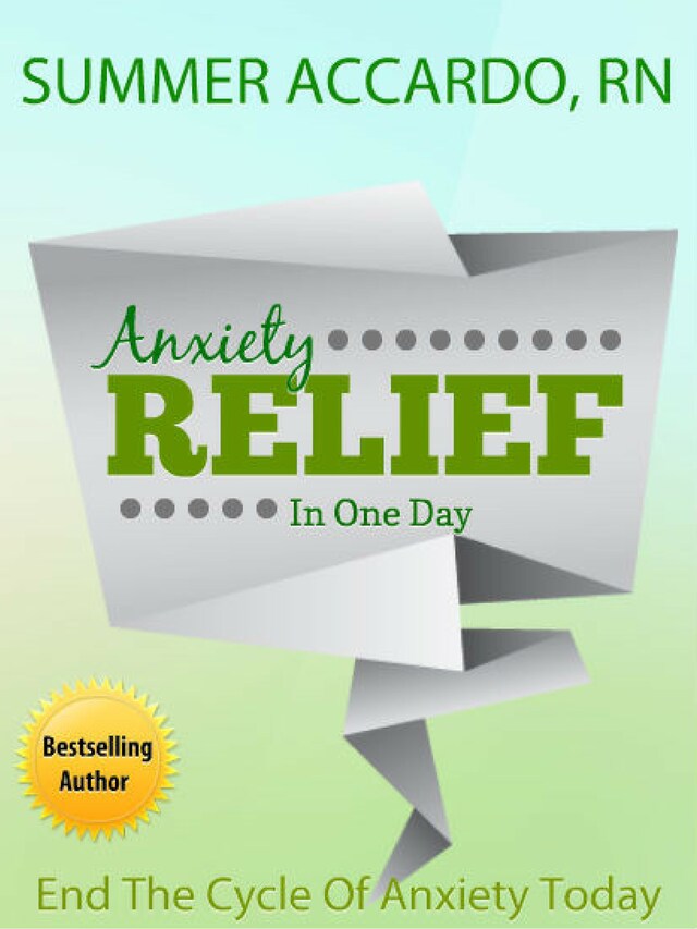 Boekomslag van Anxiety Relief in One Day