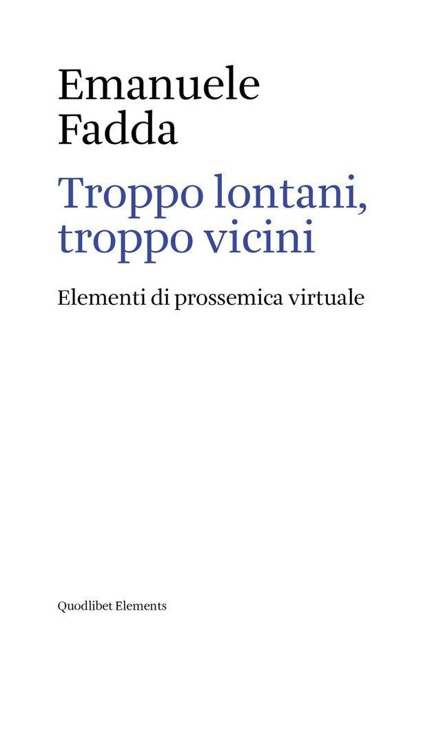 Kirjankansi teokselle Troppo lontani, troppo vicini