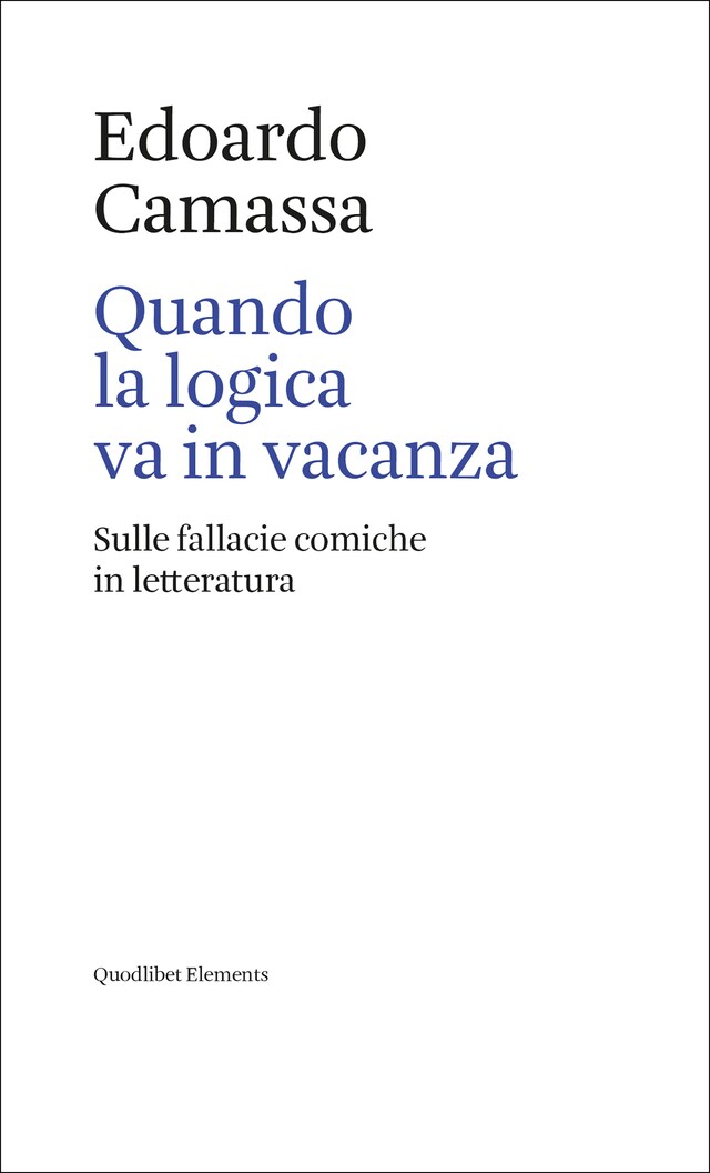 Couverture de livre pour Quando la logica va in vacanza