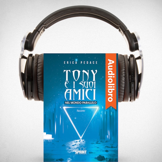 Book cover for Tony e i suoi amici nel mondo parallelo