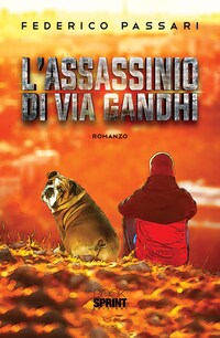 L’assassinio di via Gandhi