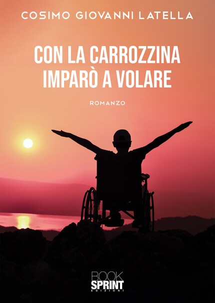 Con la carrozzina imparò a volare bookCoverFor