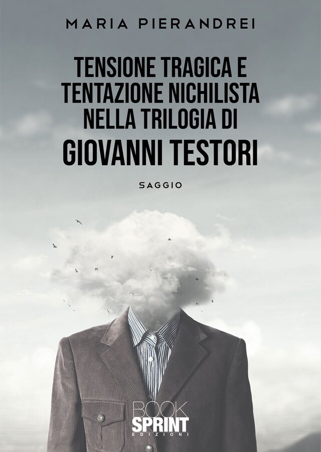 Couverture de livre pour Tensione tragica e tentazione nichilista nella Trilogia di Giovanni Testori