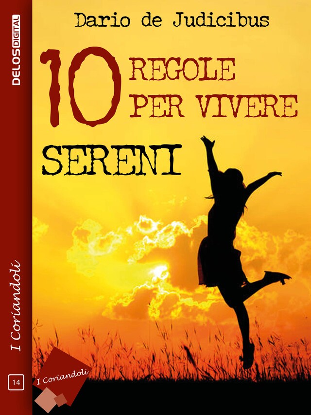 Kirjankansi teokselle 10 regole per vivere sereni