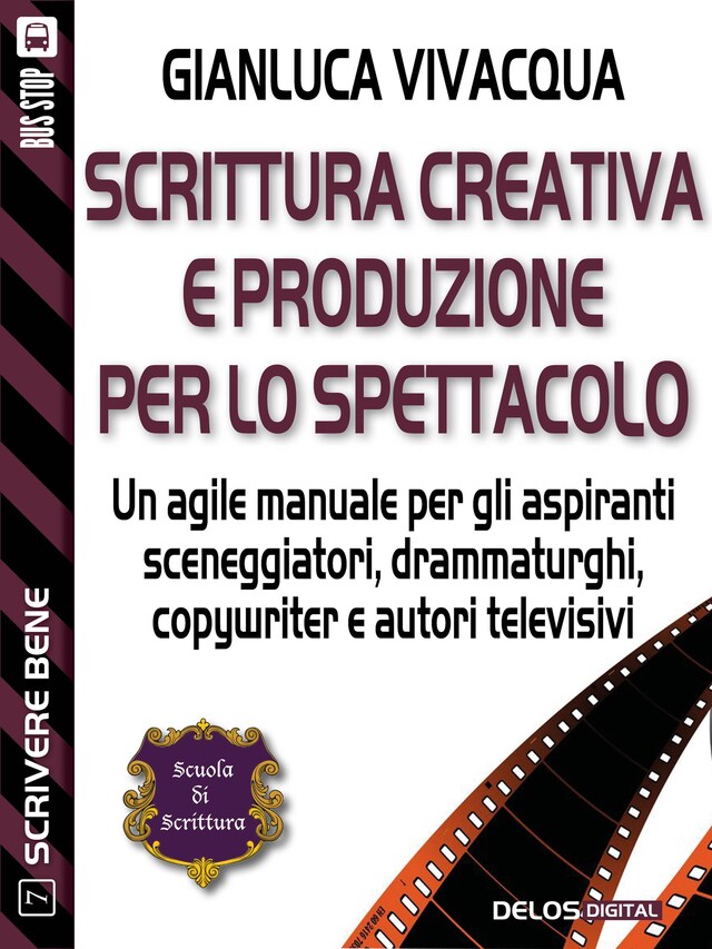 Book cover for Scrittura creativa e produzione per lo spettacolo