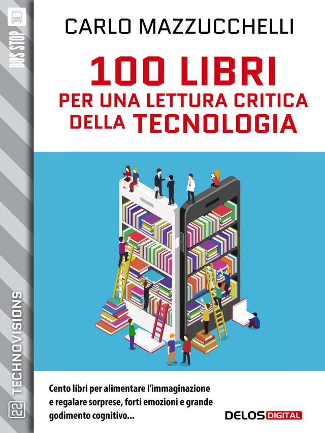 Couverture de livre pour 100 libri per una lettura critica della tecnologia