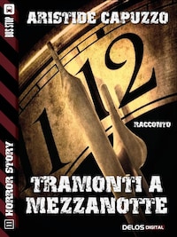 Tramonti a mezzanotte