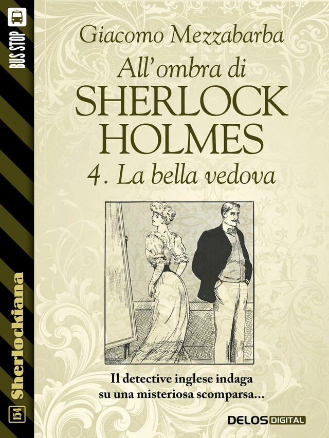 Kirjankansi teokselle All'ombra di Sherlock Holmes - 4. La bella vedova