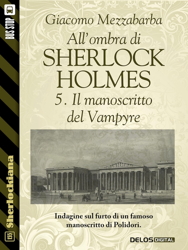 Kirjankansi teokselle All'ombra di Sherlock Holmes - 5. Il manoscritto del Vampyre