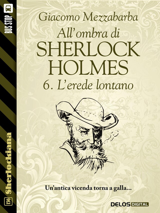 Kirjankansi teokselle All'ombra di Sherlock Holmes - 6. L'erede lontano