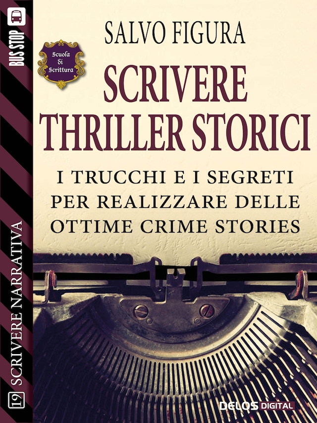 Couverture de livre pour Scrivere Thriller Storici