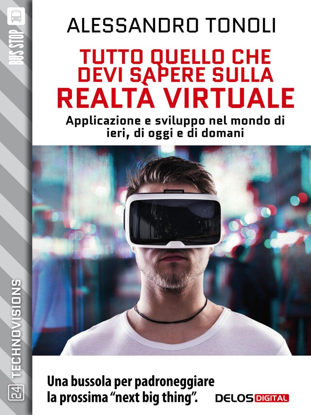 Boekomslag van Tutto quello che devi sapere sulla realtà virtuale