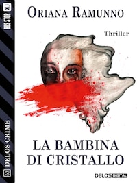 La bambina di cristallo