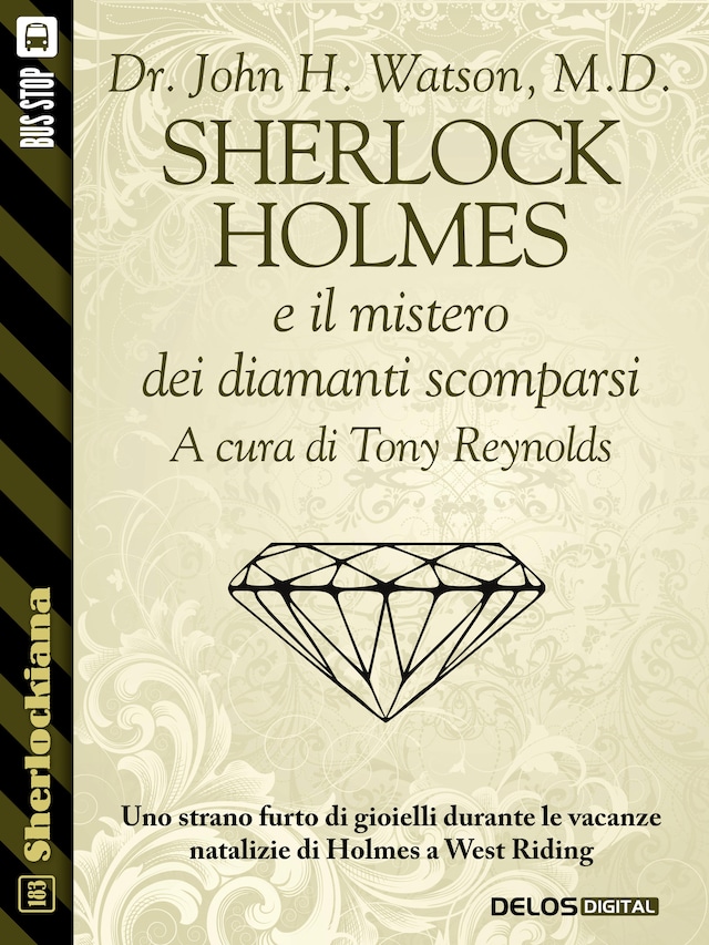 Sherlock Holmes e il mistero dei diamanti scomparsi