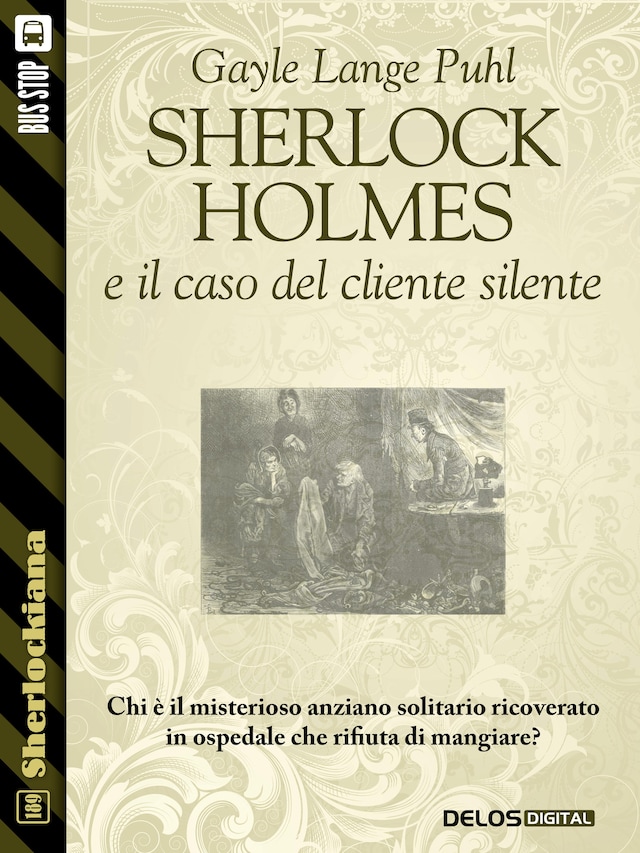Sherlock Holmes e il caso del cliente silente