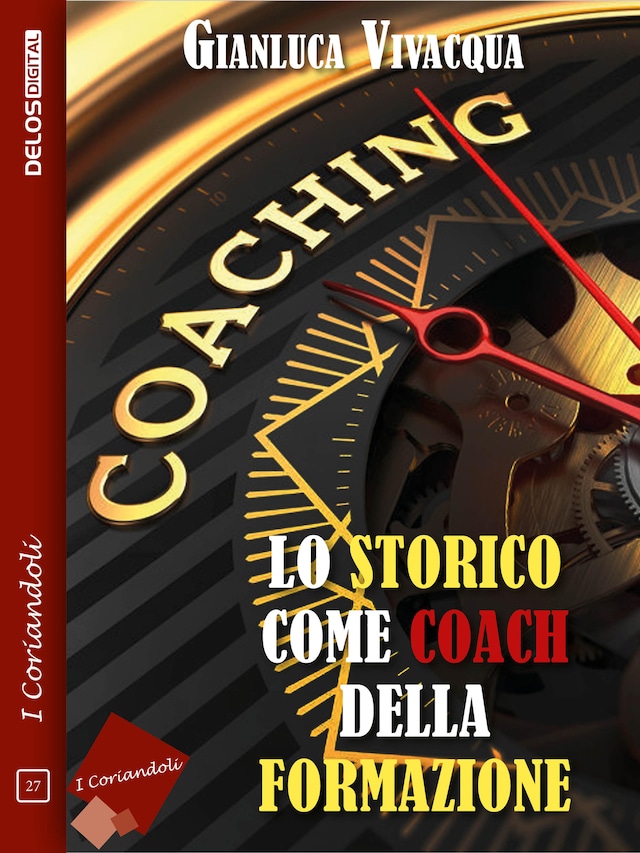 Copertina del libro per Lo storico come coach della formazione