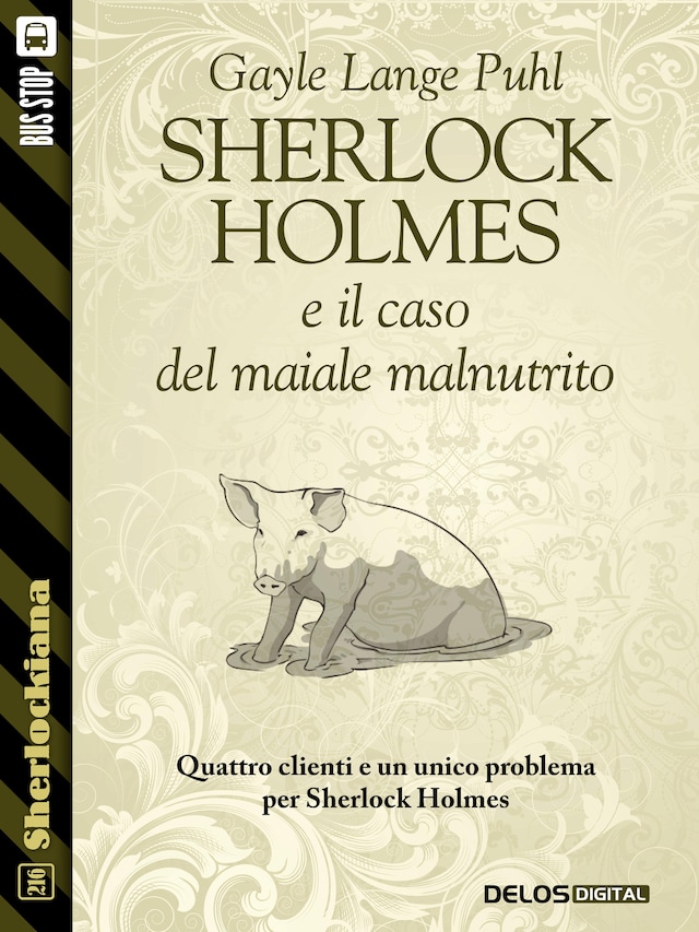 Kirjankansi teokselle Sherlock Holmes e il caso del maiale malnutrito