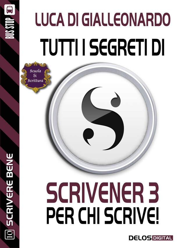 Okładka książki dla Tutti i segreti di Scrivener 3 per chi scrive