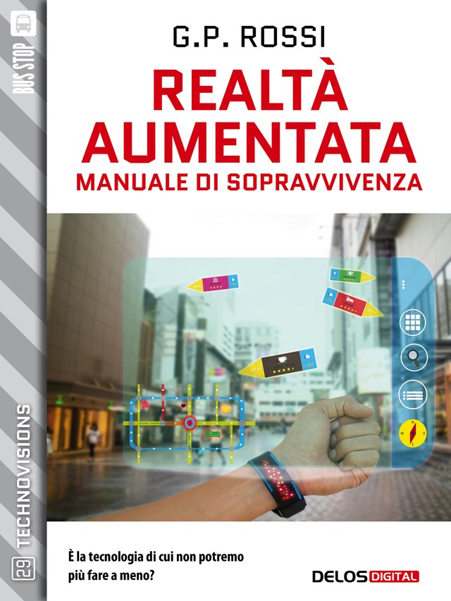 Couverture de livre pour Realtà Aumentata - Manuale di Sopravvivenza