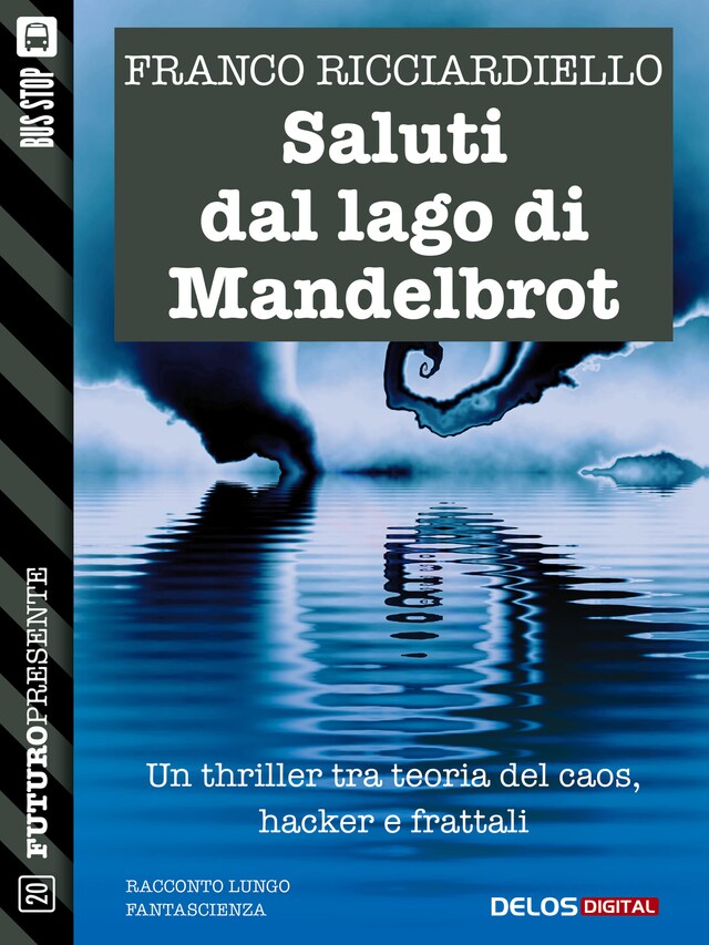 Book cover for Saluti dal lago di Mandelbrot
