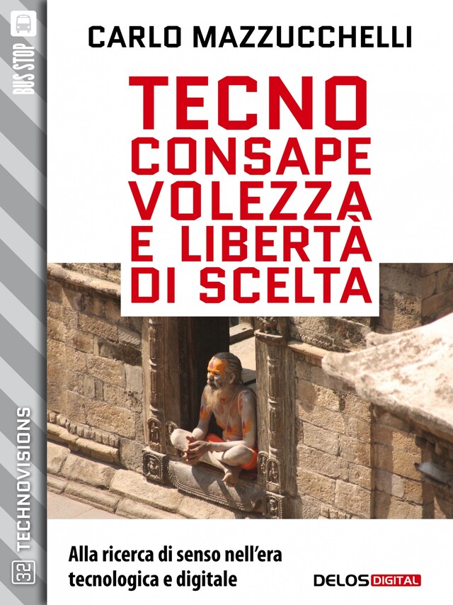 Book cover for Tecnoconsapevolezza e libertà di scelta