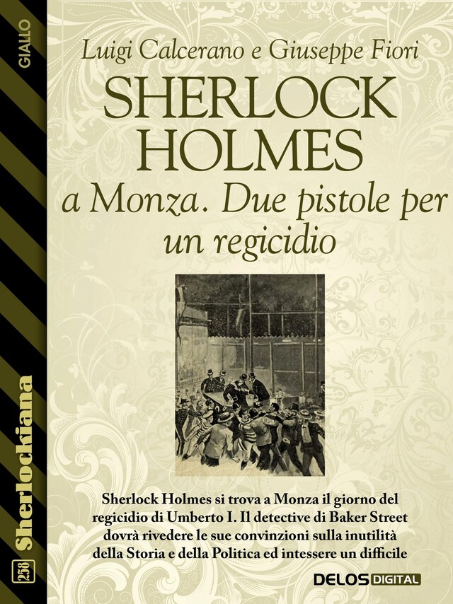 Book cover for Sherlock Holmes a Monza. Due pistole per un regicidio
